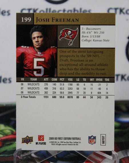 2009 UPPER DECK JOSH FREEMAN  # 199 GOLD NFL TAMPA BAY BUCCANEERS GRIDIRON  CARD