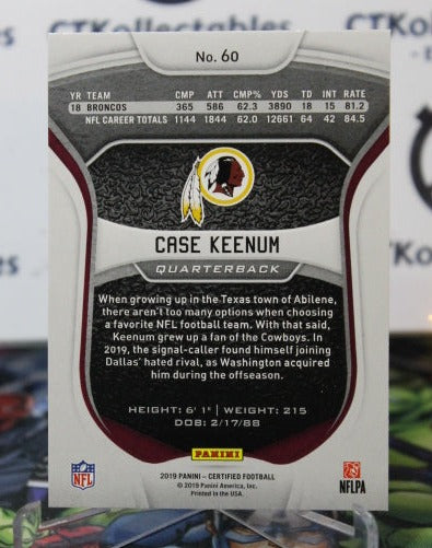 2019 PANINI CERTIFIED CASE KEENUM # 60 NFL WASHINGTON REDSKINS GRIDIRON  CARD