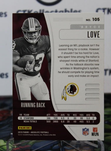 2019 PANINI ABSOLUTE BRYCE LOVE # 105 ROOKIE NFL WASHINGTON REDSKINS GRIDIRON  CARD