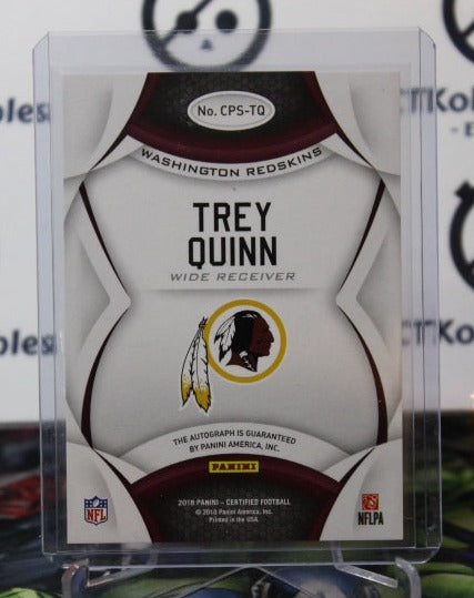 2018 PANINI CERTIFIED TREY QUINN  # CPS-TQ CERTIFIED POTENTIAL AUTO ROOKIE  46/99  NFL WASHINGTON REDSKINS GRIDIRON  CARD