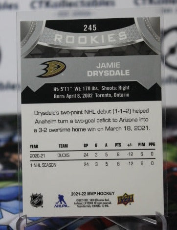 2021-22 UPPER DECK MVP JAMIE DRYSDALE # 245 ROOKIES BLACK (Silver Script) ANAHEIM DUCKS NHL HOCKEY CARD