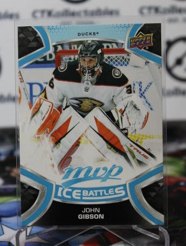 2021-22 UPPER DECK MVP JOHN GIBSON # 206 ICE BATTLES ANAHEIM DUCKS NHL HOCKEY CARD