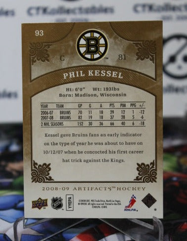 2008-09 UPPER DECK ARTIFACTS PHIL KESSEL # 93  BOSTON BRUINS NHL HOCKEY CARD