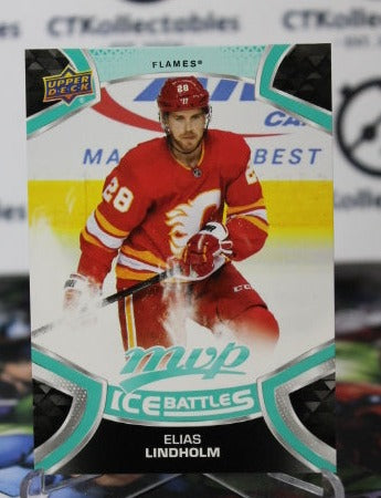 2021-22 UPPER DECK MVP ELIAS LINDHOLM # 54  ICE BATTLES HOCKEY NHL CALGARY FLAMES  CARD