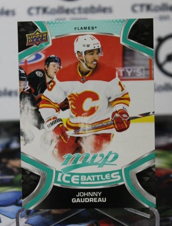 2021-22 UPPER DECK MVP JOHNNY GAUDREAU # 183 ICE BATTLES HOCKEY NHL CALGARY FLAMES  CARD