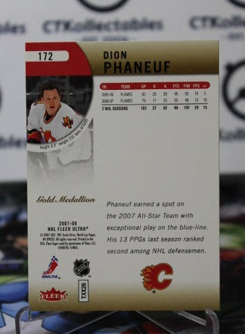 2007-08  FLEER ULTRA DION PHANEUF # 172 HOCKEY NHL CALGARY FLAMES  CARD