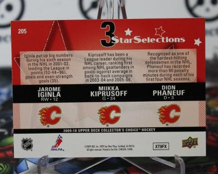 2009-10 UPPER DECK COLLECTOR'S CHOICE JAROME IGINLA MIKKA KIPRUSOFF DION PHANEUF # 205  HOCKEY NHL CALGARY FLAMES  CARD