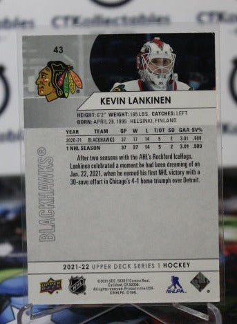 2021-22 UPPER DECK KEVIN LANKINEN # 43 ROOKIE  CHICAGO BLACKHAWKS NHL HOCKEY TRADING CARD