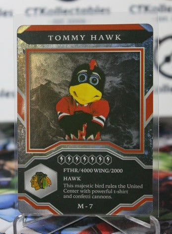 2021-22 UPPER DECK MVP MASCOTS TOMMY HAWK # M-7 CHICAGO BLACKHAWKS NHL HOCKEY TRADING CARD