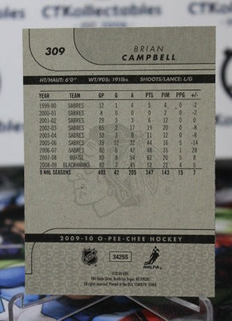 2009-10 O-PEE-CHEE BRIAN CAMPBELL # 309 CHICAGO BLACKHAWKS NHL HOCKEY TRADING CARD