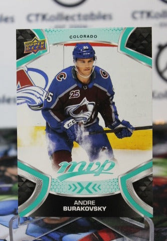 2021-22 UPPER DECK MVP ANDRE BURAKOVSKY # 195  COLORADO AVALANCHE  NHL HOCKEY TRADING CARD