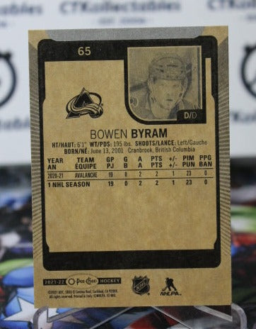 2021-22  O-PEE-CHEE BOWEN BYRAM # 65 ROOKIE COLORADO AVALANCHE  NHL HOCKEY  CARD