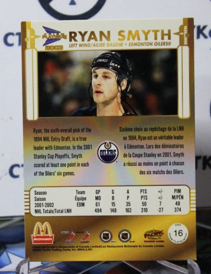 2002-03 PRISM PACIFIC RYAN SMYTH # 16  McDONALD'S  EDMONTON OILERS HOCKEY CARD