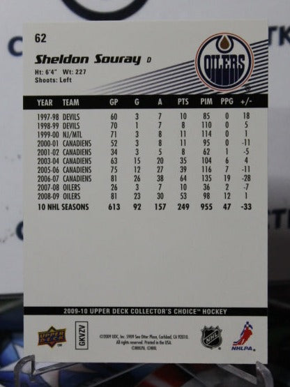 2009-10 UPPER DECK SHELDON SOURAY # 62 CHOICE RESEERVE EDMONTON OILERS HOCKEY CARD