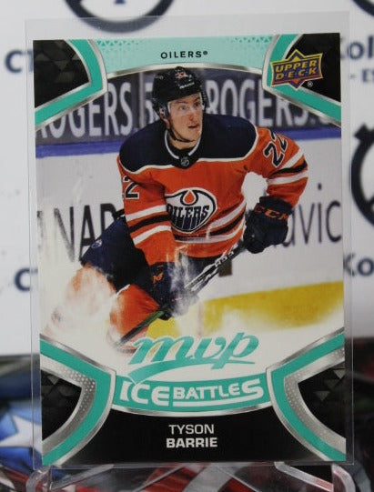 2021-22 UPPER DECK MVP TYSON BARRIE # 45  ICE BATTLES  EDMONTON OILERS HOCKEY CARD