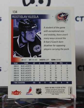 2008-09 FLEER ULTRA  ROSTISLAV KLESA # 134 COLUMBUS BLUE JACKETS HOCKEY CARD