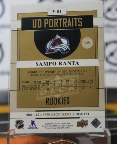 2021-22 UPPER DECK  SAMPO RANTA # P-51 UD PORTRAITS ROOKIE  COLORADO AVALANCHE  NHL HOCKEY TRADING CARD