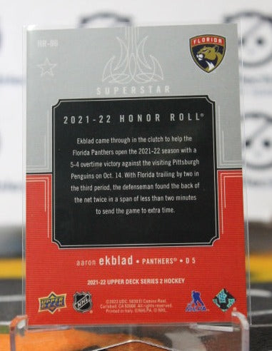 2021-22 UPPER DECK AARON EKBLAD # HR-86 HONOR ROLL FLORIDA PANTHERS HOCKEY CARD