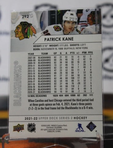 2021-22 UPPER DECK  PATRICK KANE # 292 CHICAGO BLACKHAWKS NHL HOCKEY TRADING CARD
