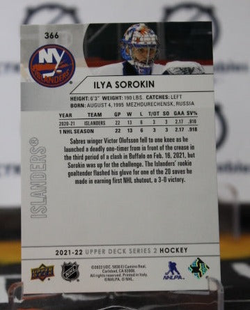 2021-22 UPPER DECK ILYA SOROKIN # 366 ROOKIE NEW YORK ISLANDERS HOCKEY CARD