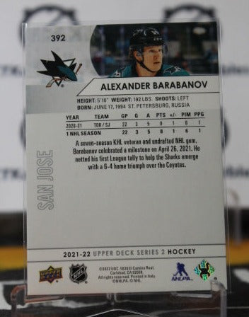 2021-22 UPPER DECK ALEXANDER BARABANOV # 392  ROOKIE SAN JOSE SHARKS HOCKEY CARD