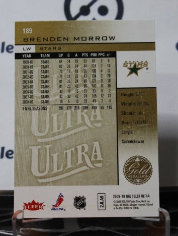 2009-2010 FLEER ULTRA BRENDEN MORROW # 189  DALLAS STARS NHL HOCKEY TRADING CARD