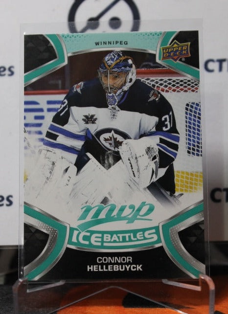 2021-22 UPPER DECK MVP CONNOR HELLEBUYCK # 155 ICE BATTLES WINNIPRG JETS HOCKEY CARD