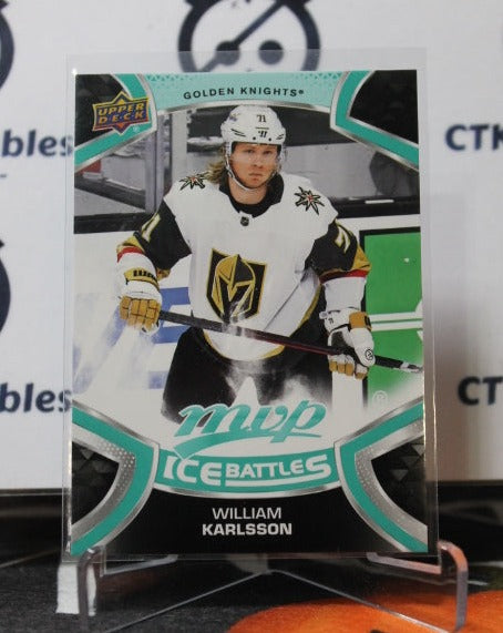 2021-22 UPPER DECK MVP WILLIAM KARLSSON # 71  ICE BATTLES NHL GOLDEN KNIGHTS HOCKEY CARD