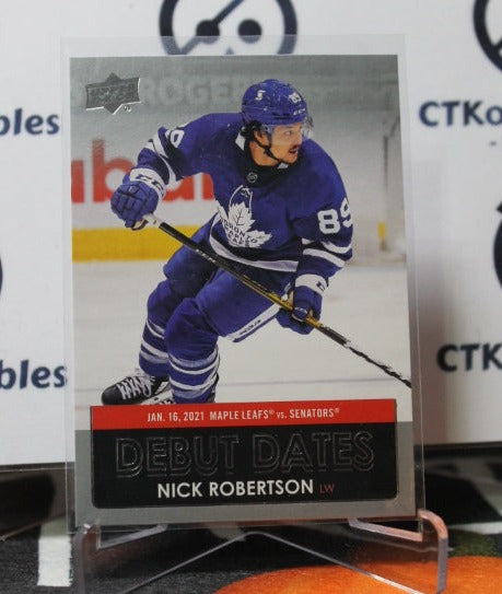 2021-22 UPPER DECK NICK ROBERTSON # DD-15 DEBUT DATES TORONTO MAPLE LEAFS HOCKEY CARD