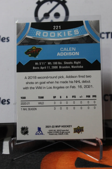 2021-22 UPPER DECK MVP CALEN ADDISON # 221 ROOKIE MINNESOTA WILD  NHL HOCKEY CARD