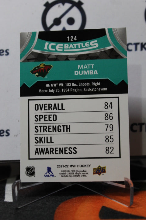 2021-22 UPPER DECK MVP MATT DUMBA # 124 ICE BATTLES MINNESOTA WILD  NHL HOCKEY CARD