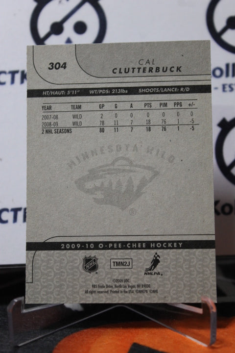 2009-10 O-PEE-CHEE CAL CLUTTERBUCK # 304  MINNESOTA WILD  NHL HOCKEY CARD