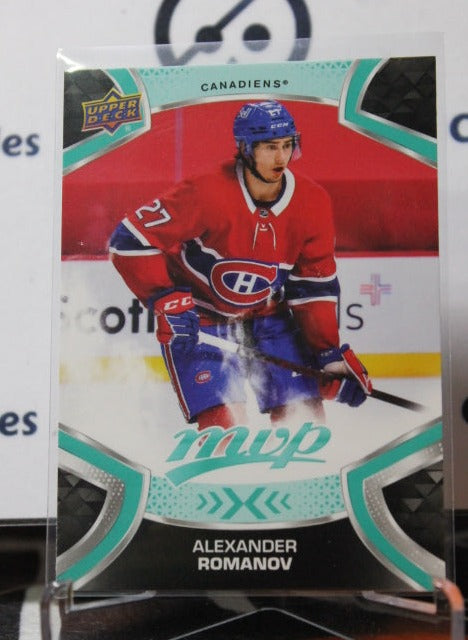 2021-22 UPPER DECK MVP ALEXANDER ROMANOV # 27 ROOKIE MONTREAL CANADIANS HOCKEY CARD