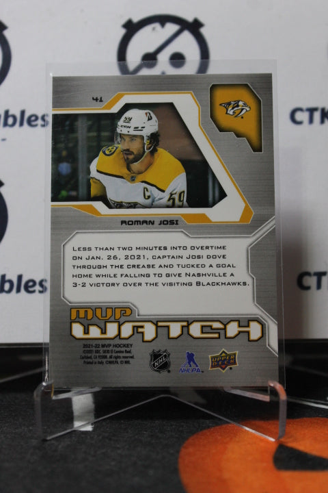 2021-22 UPPER DECK MVP ROMAN JOSI # 41 MVP WATCH NASHVILLE PREDATORS NHL HOCKEY TRADING CARD