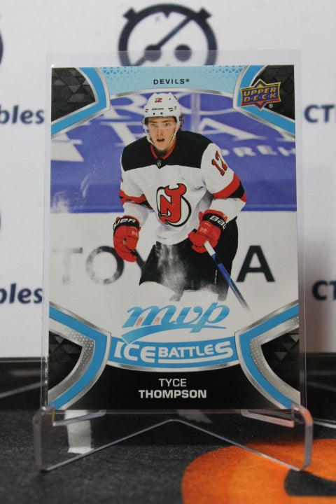 2021-22 UPPER DECK MVP TYCE THOMPSON # 239 ICE BATTLES ROOKIE NEW JERSEY DEVILS  NHL HOCKEY TRADING CARD