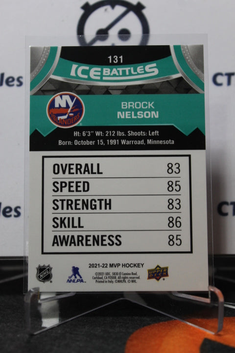 2021-22 UPPER DECK MVP BROCK NELSON # 131 ICE BATTLES NEW YORK ISLANDERS HOCKEY CARD