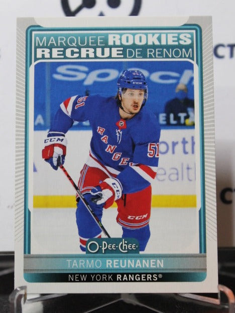 2021-22  O-PEE-CHEE TARMO REUNANEN  # 519 MARQUEE ROOKIE  NEW YORK RANGERS  NHL HOCKEY CARD