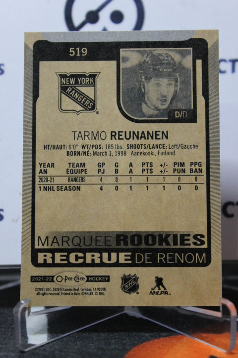 2021-22  O-PEE-CHEE TARMO REUNANEN  # 519 MARQUEE ROOKIE  NEW YORK RANGERS  NHL HOCKEY CARD