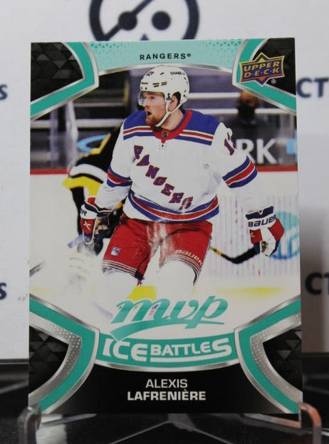 2021-22  UPPER DECK MVP ALEXIS LAFRENIERE  # 1 ICE BATTLES ROOKIE NEW YORK RANGERS  NHL HOCKEY CARD