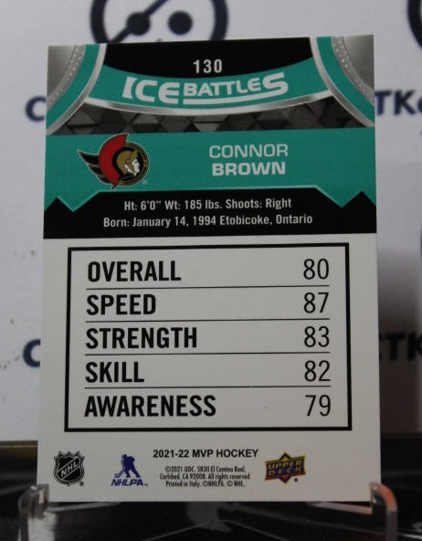 2021-22 UPPER DECK MVP CONNOR BROWN # 130 ICE BATTLES  OTTAWA SENATORS HOCKEY CARD