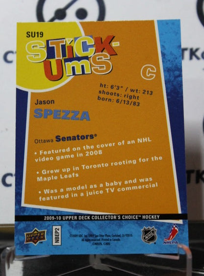 2009-10 UPPER DECK JASON SPEZZA # SU19  STICK-UMS OTTAWA SENATORS HOCKEY CARD