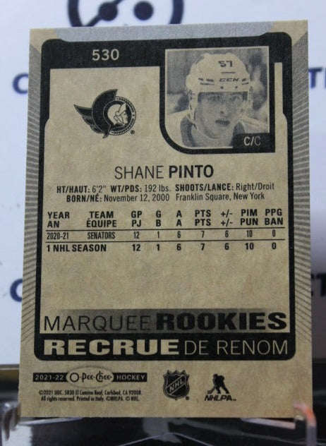 2021-22 O-PEE-CHEE SHANE PINTO # 530 MARQUEE ROOKIE OTTAWA SENATORS NHL HOCKEY CARD