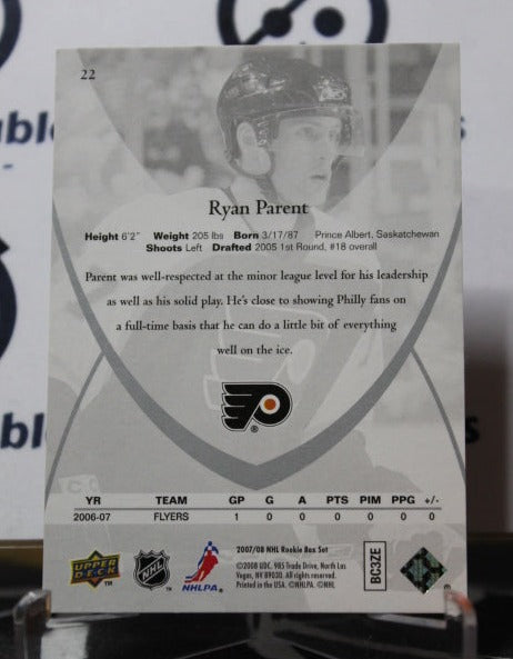 2007-08 UPPER DECK RYAN PARENT  # 22  ROOKIE CLASS PHILADELPHIA FLYERS NHL HOCKEY  CARD