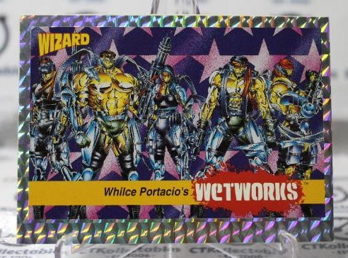 WETWORKS #8 PORTACIO NON-SPORT IMAGE COMICS/WIZARD MAGAZINE PROMO CARD (FOIL PRISM) 1992