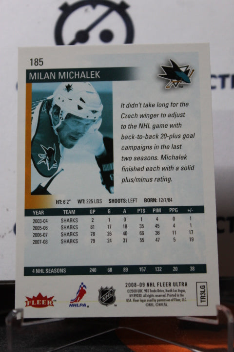 2008-09 FLEER ULTRA MILAN MICHALEK # 185 SAN JOSE SHARKS HOCKEY CARD