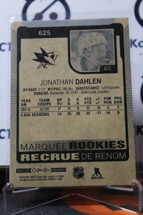 2021-22 O-PEE-CHEE JONATHAN DAHLEN # 625 MARQUEE ROOKIE SAN JOSE SHARKS NHL HOCKEY CARD