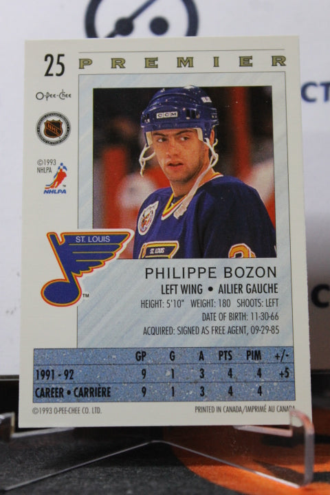 1992-93  O-PEE CHEE PREMIER PHILPPE BOZON # 25 ST. LOUIS BLUES NHL HOCKEY CARD