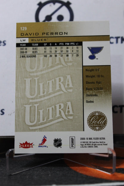 2009-10 FLEER ULTRA  DAVID PERRON # 129  ST. LOUIS BLUES HOCKEY CARD