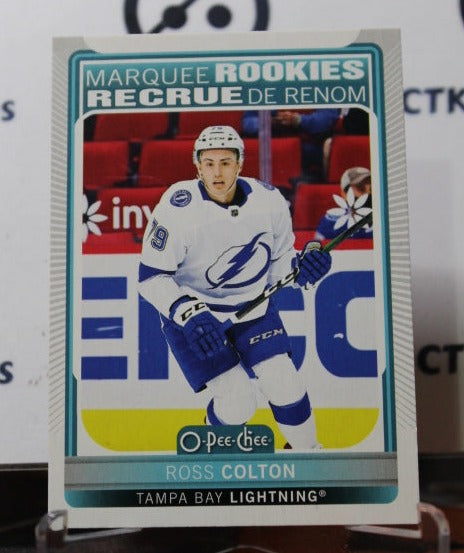 2021-22  O-PEE-CHEE ROSS COLTON # 515 MARQUEE ROOKIE TAMPA BAY LIGHTNING HOCKEY CARD