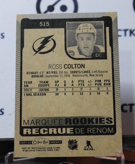 2021-22  O-PEE-CHEE ROSS COLTON # 515 MARQUEE ROOKIE TAMPA BAY LIGHTNING HOCKEY CARD